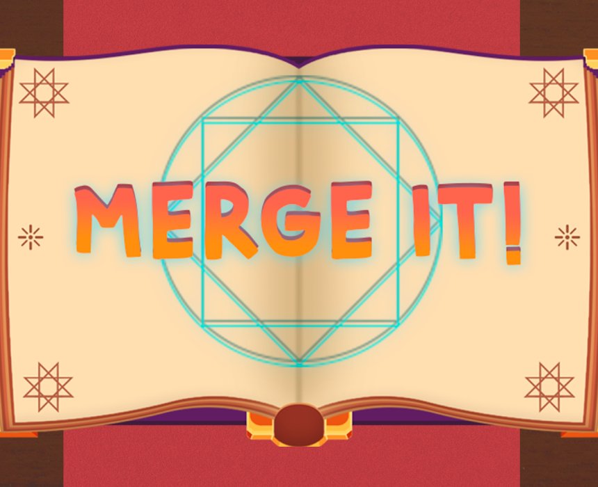 Merge it! Merge it!