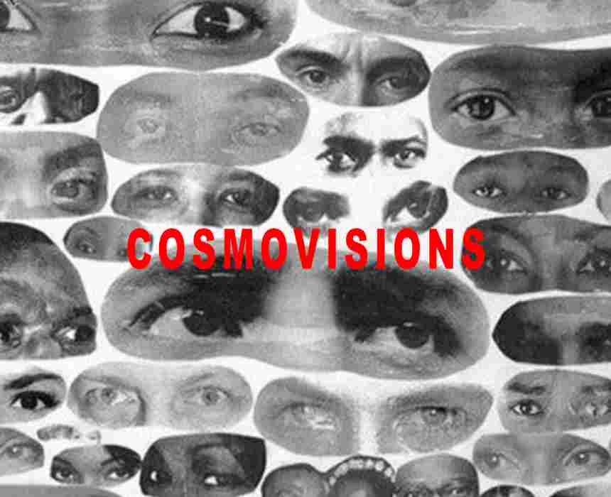 Cosmovisions Cosmovisions