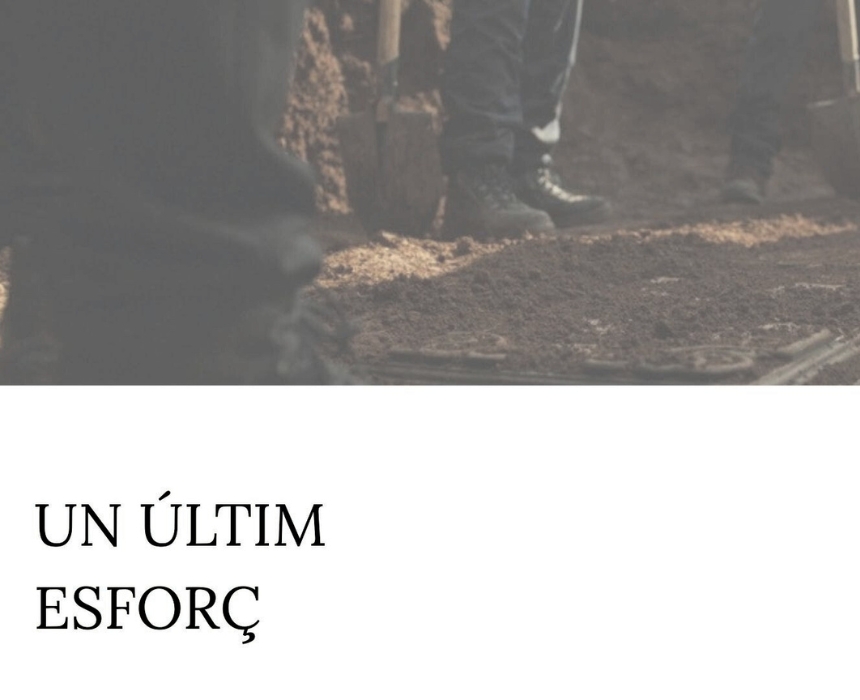 Un Últim Esforç Un Últim Esforç